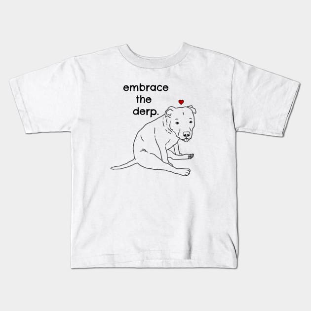 Derpy Dog, Funny Pitbull, Cute Pitbull, Gift for Dog Mom Kids T-Shirt by sockdogs